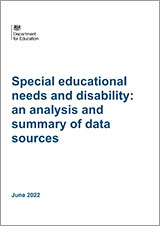 Special educational needs and disability: an analysis and summary of data sources.