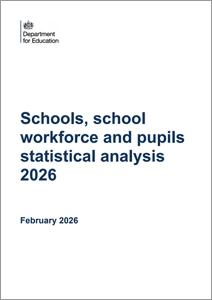 Schools, school workforce and pupils statistical analysis 2026