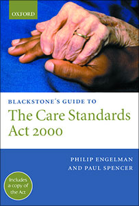 Blackstone's Guide to the Care Standards Act 2000