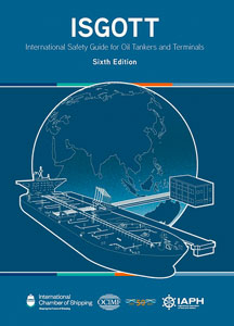 ISGOTT (International Safety Guide for Oil Tankers and Terminals) 6th Edition