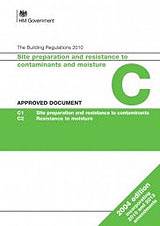 Approved Document C: Site preparation and resistance to contaminants and moisture (2013 edition) 
