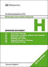 Approved Document H: Drainage and waste disposal (2015 Edition)