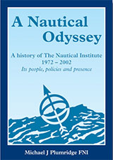 A Nautical Odyssey: A History of The Nautical Institute