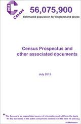 Census 2011: Census Prospectus and other associated documents, July 2012