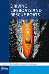 Driving Lifeboats and Rescue Boats