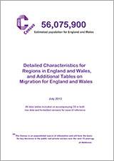 Detailed Characteristics for Regions in England and Wales and Additional Tables on Migration for England and Wales