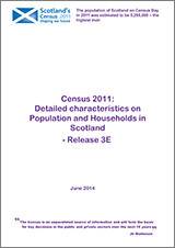 Census 2011: Detailed Characteristics on Population and Households in Scotland - Release 3E