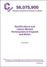 Census 2011: Qualifications and Labour Market Participation in England and Wales