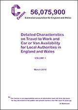 Census 2011: Detailed Characteristics on Travel to Work and Car or Van Availability for Local Authorities in England and Wales (3 Volume Set)