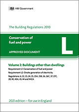 Approved Document L: Conservation of fuel and power - Volume 2: Buildings other than dwellings