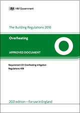 Approved Document O: Overheating