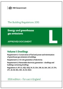 Approved Document L: Energy and greenhouse gas emissions - Volume 1: Dwellings (2026 edition)