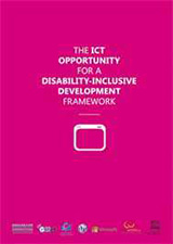 The ICT Opportunity for a Disability-Inclusive Development Framework