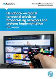 Handbook on Digital Terrestrial Television Broadcasting networks and systems implementation