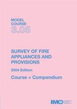 Survey of Fire Appliances & Provisions, 2004 Edition (Model course 3.05 plus compendium) e-book (PDF Download)