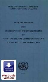 Compensation Fund Records for Oil Pollution Damage, 1978 Edition