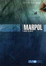 MARPOL: How to Do It, 2013 Edition