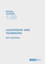 Leadership and Teamwork (Model Course 1.39)