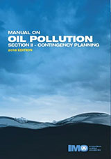 Manual on Oil Pollution - Section II Contingency Planning, 2018 Edition