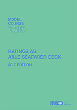 Ratings as Able Seafarer Deck, 2017 Edition (Model course 7.10)