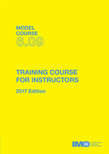 Training course for instructors, 2017 Edition (Model Course 6.09)