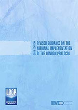 Revised Guidance on the National Implementation of the London Protocol, 2018 Edition
