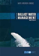Ballast Water Management  How to do it, 2017 Edition
