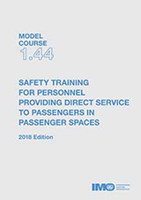 Safety training for personnel, 2018 Edition (Model Course 1.44)