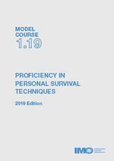 Proficiency in Personal Survival Techniques, 2019 Edition (Model course 1.19) e-book (e-Reader)