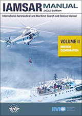 IAMSAR Manual Volume II, 2022 Edition