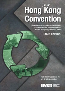Hong Kong International Convention for the Safe and Environmentally Sound Recycling of Ships