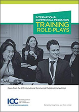 International Commercial Mediation Training Role-Plays