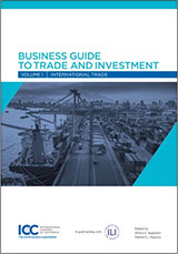 Business Guide to Trade and Investment: Volume 2 - International Investment