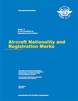 ICAO Annex 7 - Aircraft Nationality and Registration Marks 6th Edition