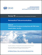 ICAO Annex 10 - Aeronautical Telecommunications, Volume II - Communication Procedures including those with PANS Status
