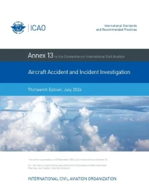 ICAO Annex 13 - Aircraft Accident and Incident Investigation 13th Edition