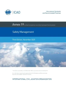 ICAO Annex 19 - Safety Management 3rd Edition