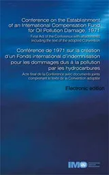 Compensation Fund for Oil Pollution Damage, 1972 Edition e-Reader