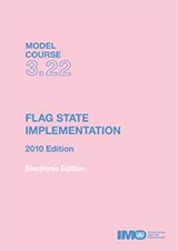 Flag State Implementation, 2010 Edition (Model course 3.22)