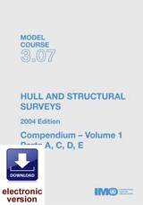 Hull and Structural Surveys, 2004 Edition (Model course 3.07) e-book (PDF Download)
