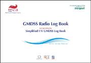 Global Maritime Distress Safety System (GMDSS) Log Book