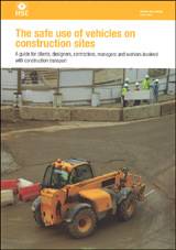 HSG144 The safe use of vehicles on construction sites