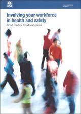 HSG263 Involving your workforce in health and safety