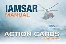 IAMSAR Manual Volume III Action Cards, 2025 Edition