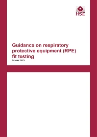 INDG479(rev2) Guidance on respiratory protective equipment (RPE) fit testing