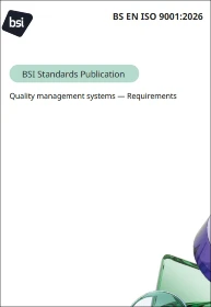 Quality management systems. Requirements BS EN ISO 9001:2026