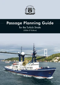 Passage Planning Guide for the Turkish Straits 2026-27 Edition
