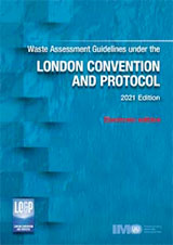 Waste Assessment Guidelines under the London Convention, 2021 Edition, e-Reader Download