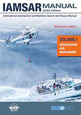 IAMSAR Manual Volume I - Organization and Management (2022 Edition) e-book (e-Reader download)