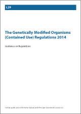 L29 The Genetically Modified Organisms (Contained Use) Regulations 2014